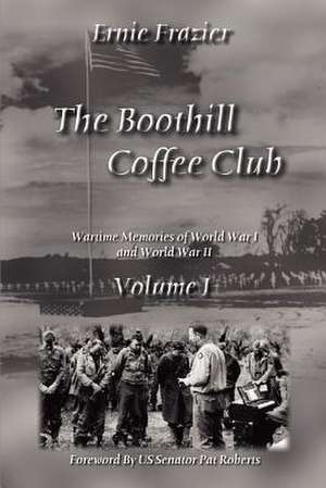 The Boothill Coffee Club Volume I de Ernie Frazier