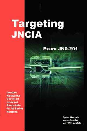 Targeting JNCIA de Jeffrey Ringwelski