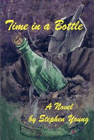 Time in a Bottle de Stephen Young