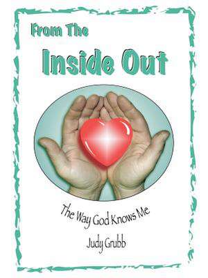 From the Inside Out de Judy Grubb