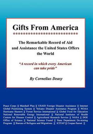 Gifts From America de Cornelius Deasy