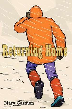 Returning Home de Mary Carmen