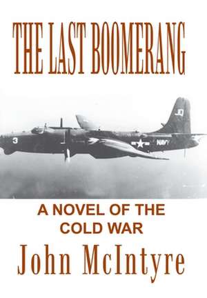 The Last Boomerang de John Mcintyre