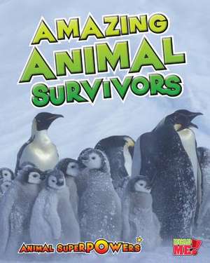 Amazing Animal Survivors de John Townsend