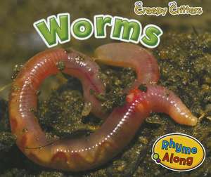 Worms de SIAN SMITH