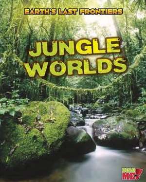 Jungle Worlds de Ellen Labrecque