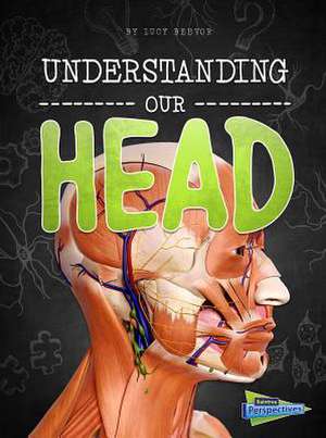 Understanding Our Head de Lucy Beevor