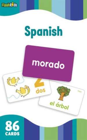 Spanish (Flash Kids Flash Cards) de Flash Kids Editors