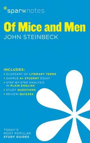 Of Mice and Men Sparknotes Literature Guide: Grades 5-6 de Sparknotes