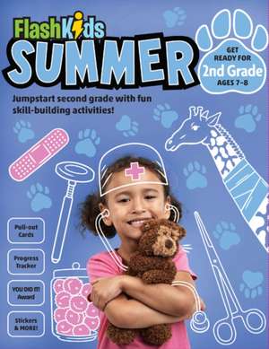 Flash Kids Summer: 2nd Grade de Flash Kids Editors