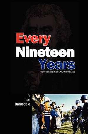 Every Nineteen Years de Ian Barksdale