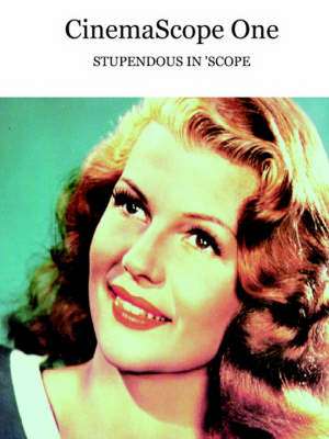 Cinemascope One: Stupendous in 'Scope de John Reid