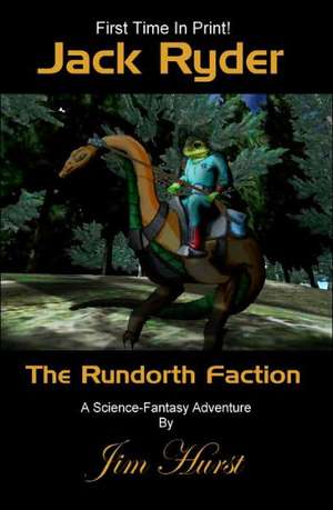 Jack Ryder - The Rundorth Faction de Jim Hurst