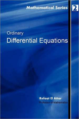 Ordinary Differential Equations de Refaat El Attar