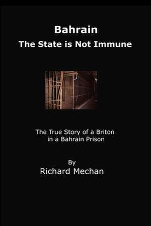 The State is Not Immune de Richard Mechan