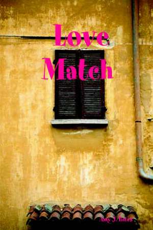 Love Match de Amy June Bates