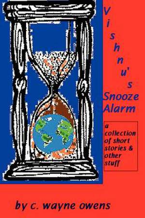 Vishnu's Snooze Alarm de Kenan Heise