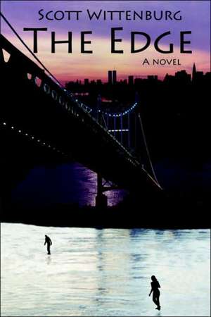 The Edge de Scott Wittenburg