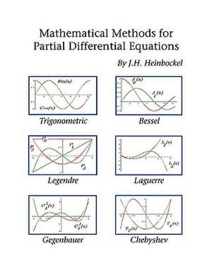 Mathematical Methods for Partial Differential Equations de J. H. Heinbockel