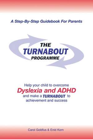 The Turnabout Programme de Carol Goldfus