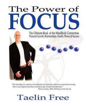 The Power of Focus de Taelin Free