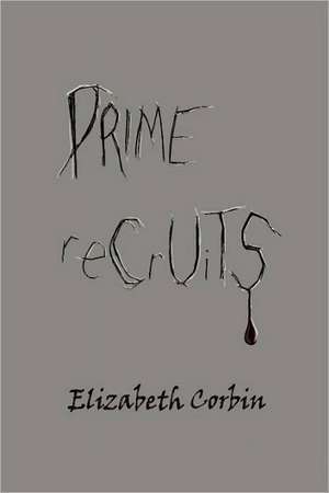 Prime Recruits de Elizabeth Corbin