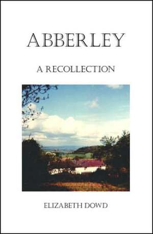 Abberley de Elizabeth Dowd