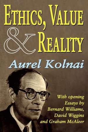 Ethics, Value, and Reality de Aurel Kolnai