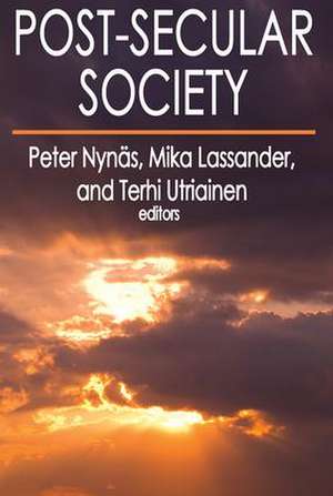 Post-Secular Society de Peter Nynas