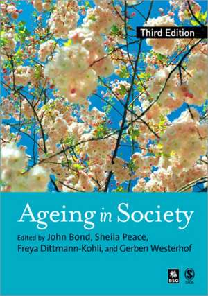 Ageing in Society de John Bond