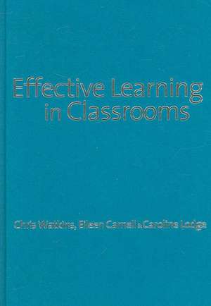 Effective Learning in Classrooms de Chris Watkins