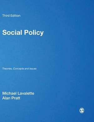 Social Policy: Theories, Concepts and Issues de Michael Lavalette