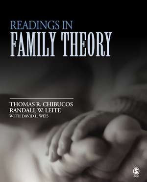 Readings in Family Theory de Thomas R. Chibucos