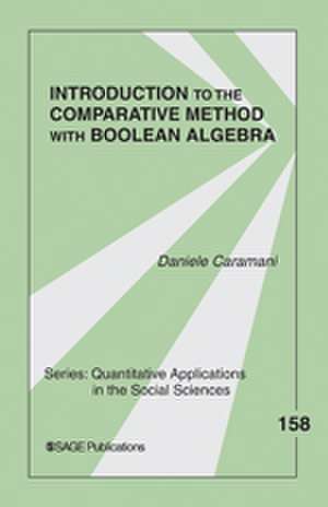 Introduction to the Comparative Method With Boolean Algebra de Daniele Caramani