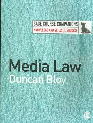 Media Law de Duncan Bloy