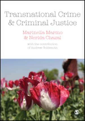 Transnational Crime and Criminal Justice de Marinella Marmo