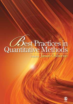 Best Practices in Quantitative Methods de Jason W. Osborne