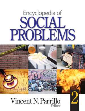 Encyclopedia of Social Problems de Vincent N. Parrillo