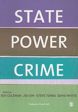 State, Power, Crime de Roy Coleman