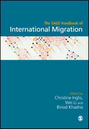 The SAGE Handbook of International Migration de Christine Inglis