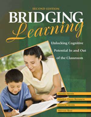 Bridging Learning: Unlocking Cognitive Potential In and Out of the Classroom de Mandia Mentis