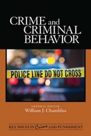 Crime and Criminal Behavior de William J. Chambliss