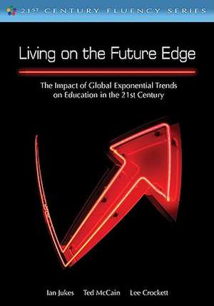 Living on the Future Edge: Windows on Tomorrow de Ted McCain