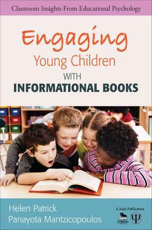 Engaging Young Children With Informational Books de Helen Patrick