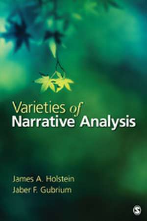 Varieties of Narrative Analysis de James A. Holstein