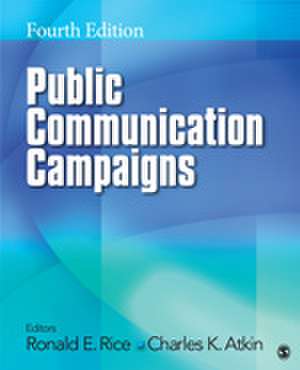 Public Communication Campaigns de Ronald E. Rice