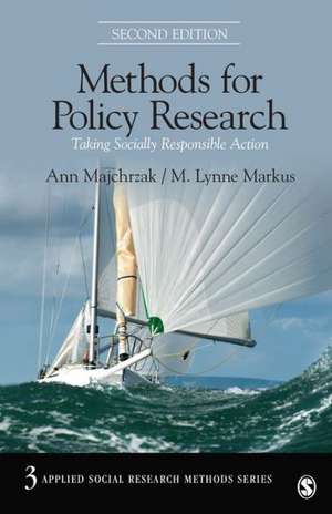 Methods for Policy Research: Taking Socially Responsible Action de Ann Majchrzak