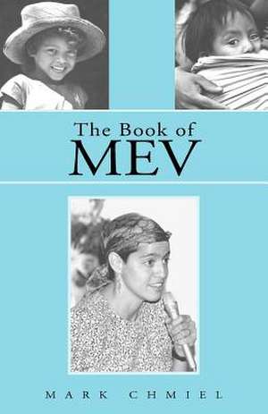 The Book of Mev de Mark Chmiel