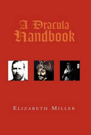 Miller, E: Dracula Handbook