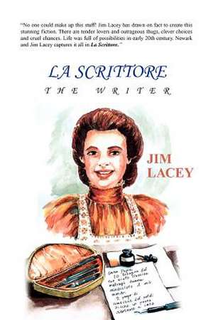 La Scrittore de Jim Lacey